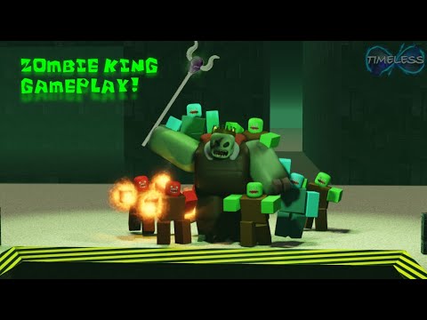 TIMELESS Zombie King Entity Guide
